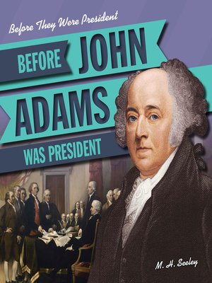 cover image of Before John Adams Was President